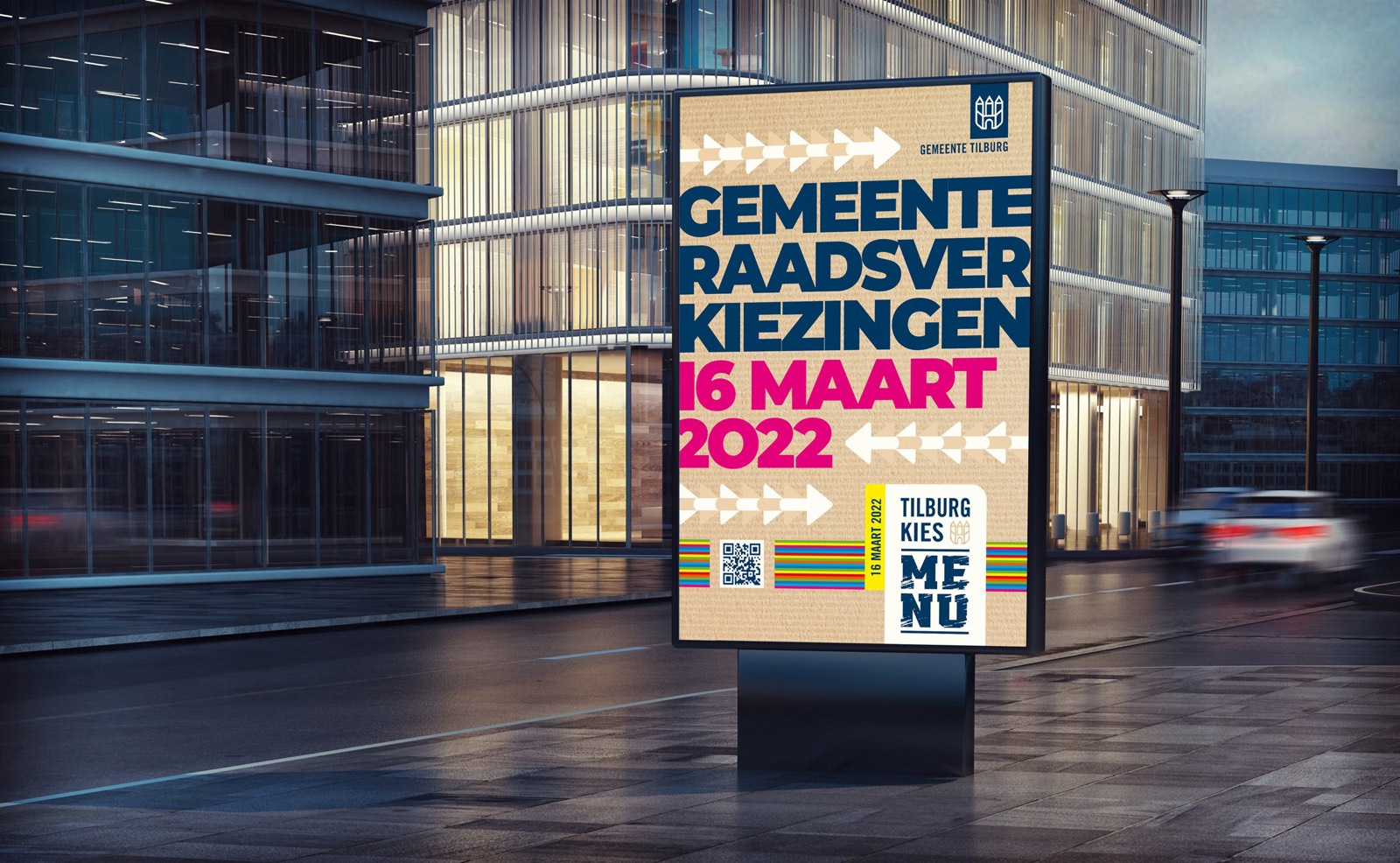 Een mupi in Tilburg met de campagne Tilburg kies ME NU voor de gemeenteraadsverkiezingen van 16 maart 2022.
