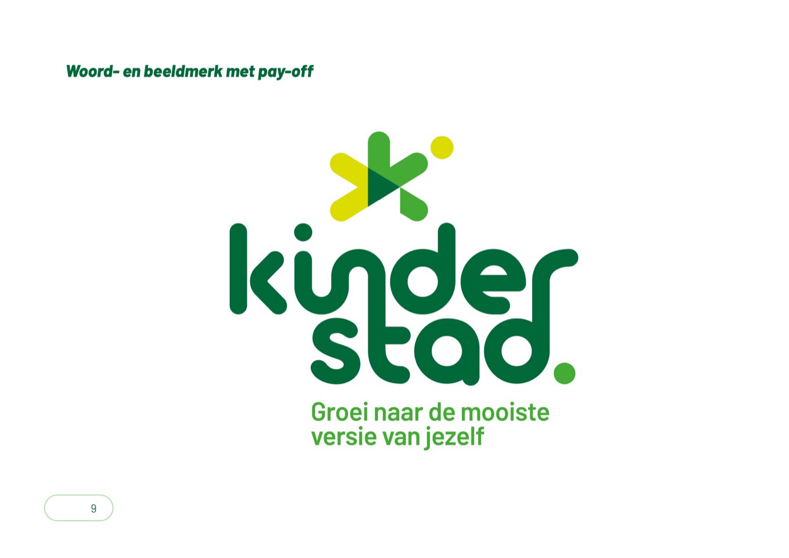 Het Kinderstad woord- en beeldmerk met pay-off: Groei naar de mooiste versie van jezelf.
